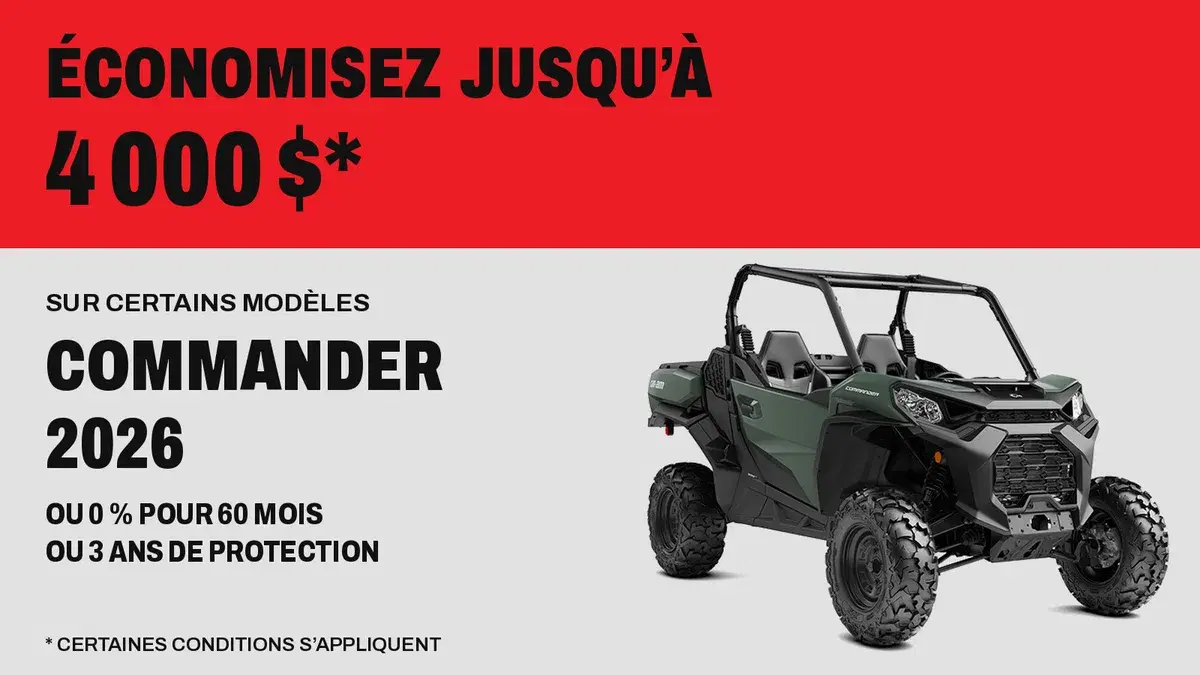 Save up to $4,000, 0% for 60 months or 3 years of coverage on select 2026 Commander models