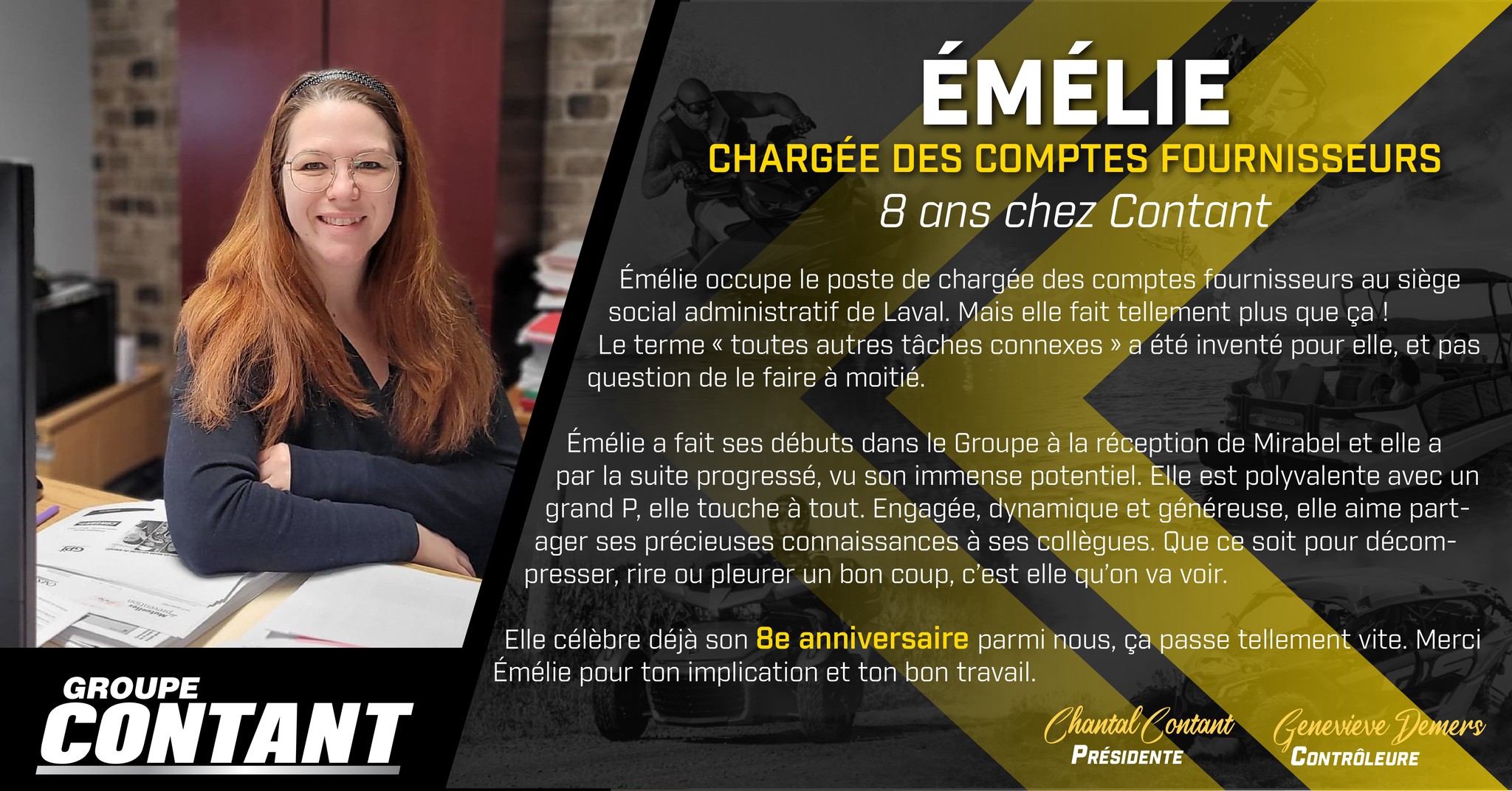 8 ans chez Contant pour Émélie! 