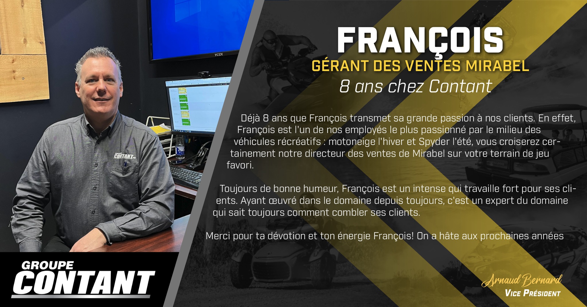 8 ans chez Contant pour François!