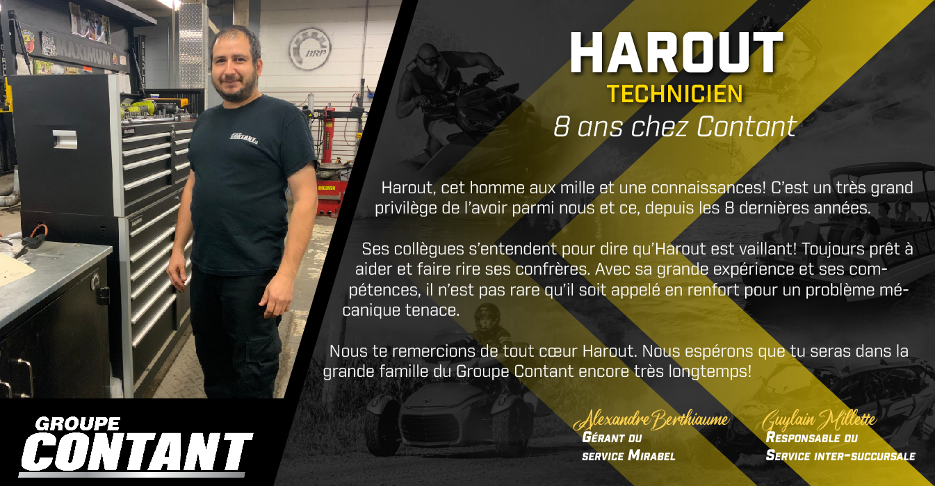 8 ans chez Contant pour Harout!