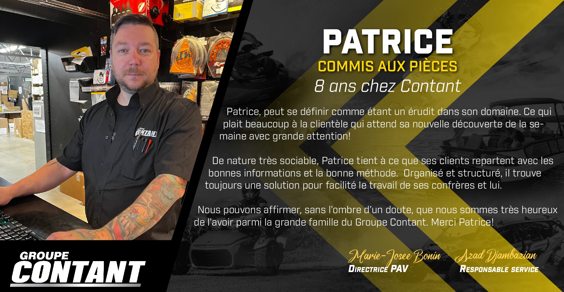 8 ans chez Contant pour Patrice!