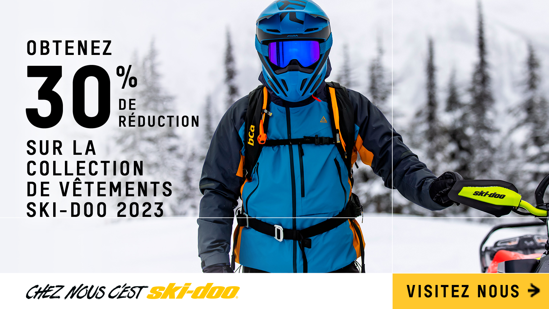 Promotion de la collection de vêtement Ski-Doo.
