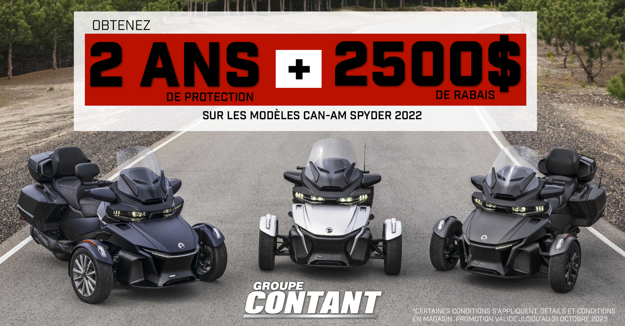 Promotion Spyder 2022 aout/octobre
