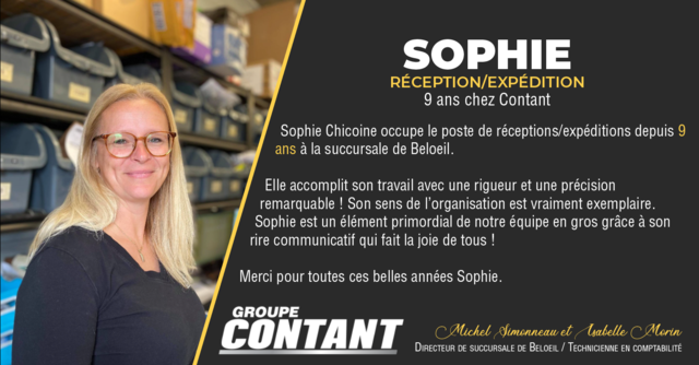 9 ans chez Contant pour Sophie! 