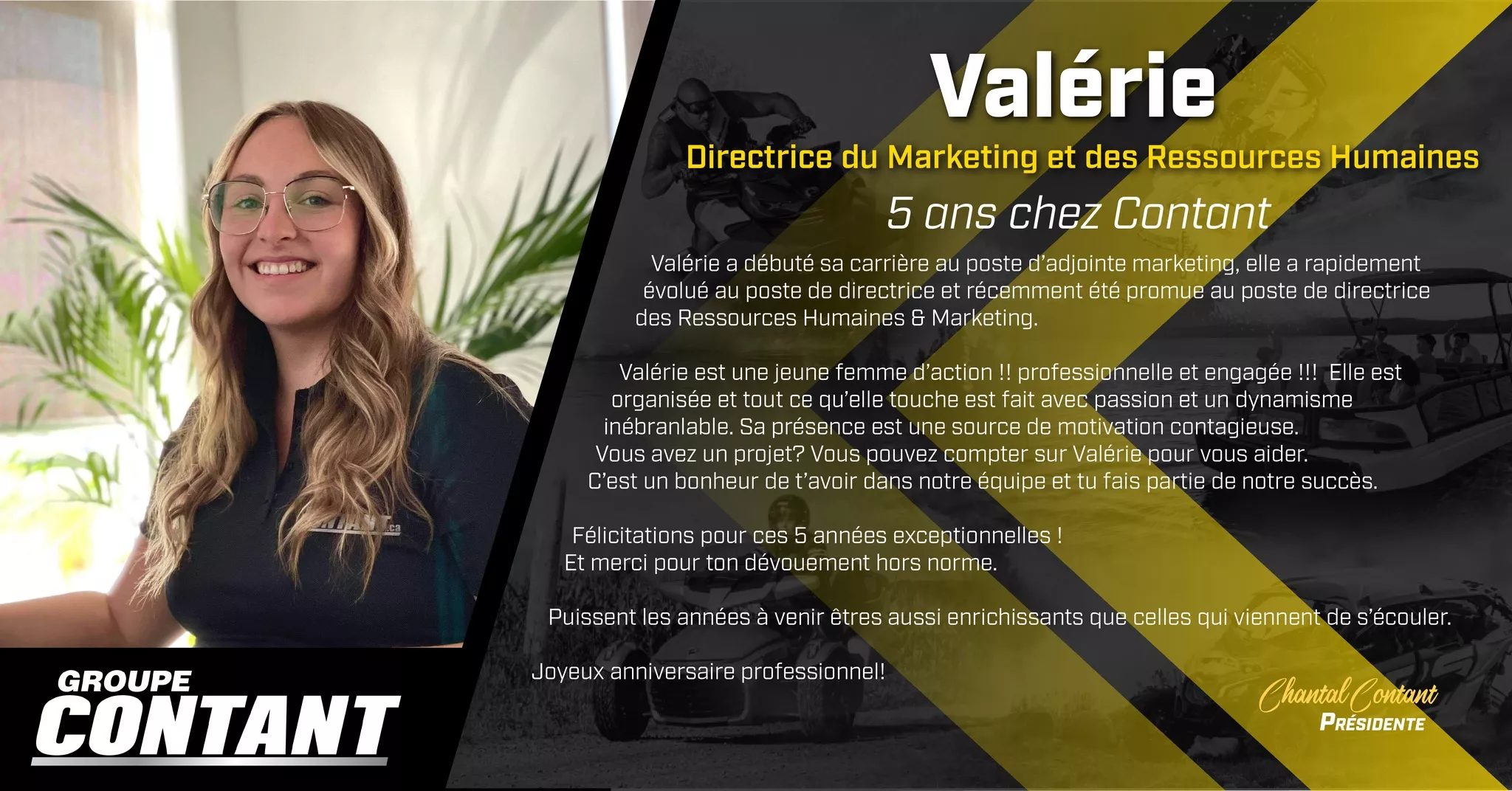 5 ans chez Contant pour Valérie