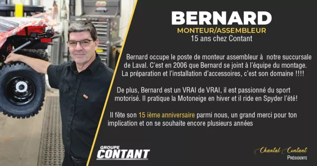 15 ans chez Contant pour Bernard!