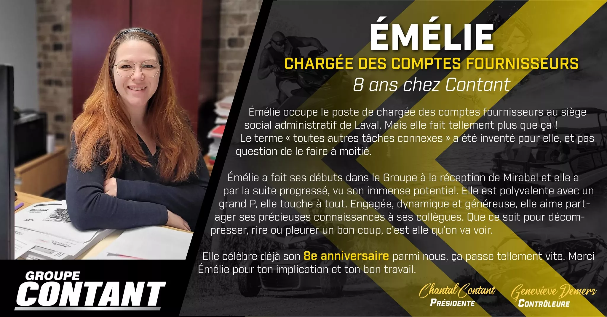 8 ans chez Contant pour Émélie! 