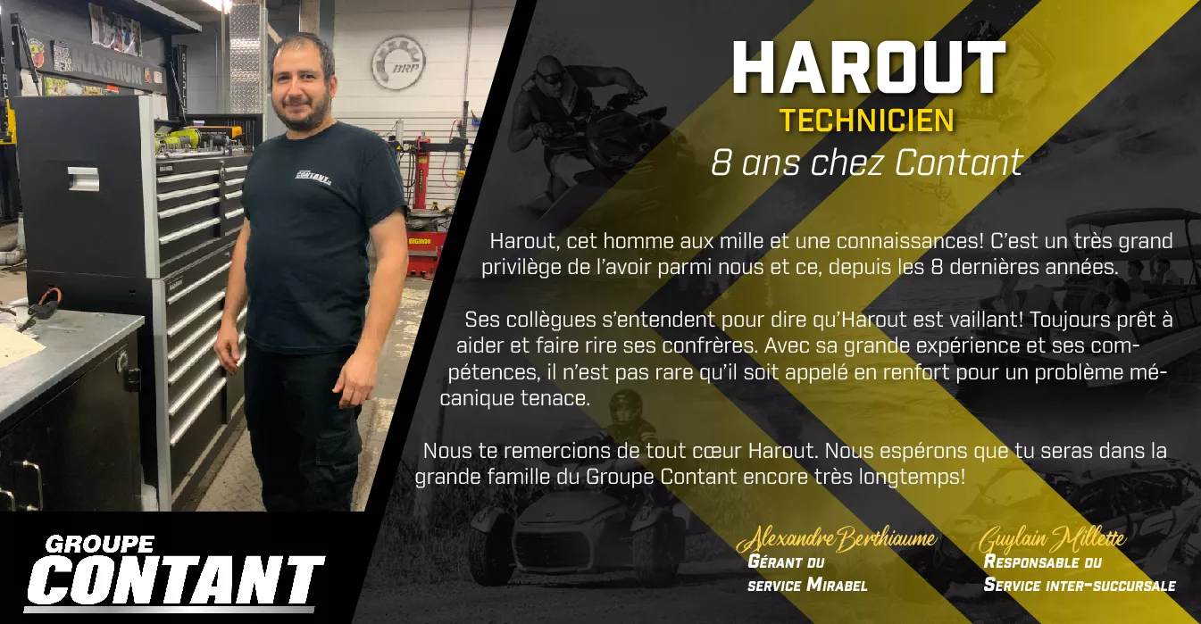 8 ans chez Contant pour Harout!