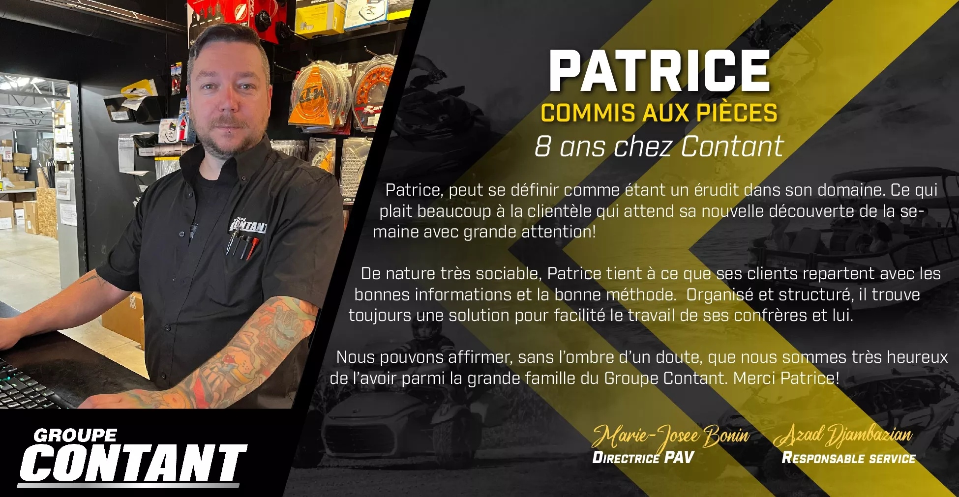 8 ans chez Contant pour Patrice!