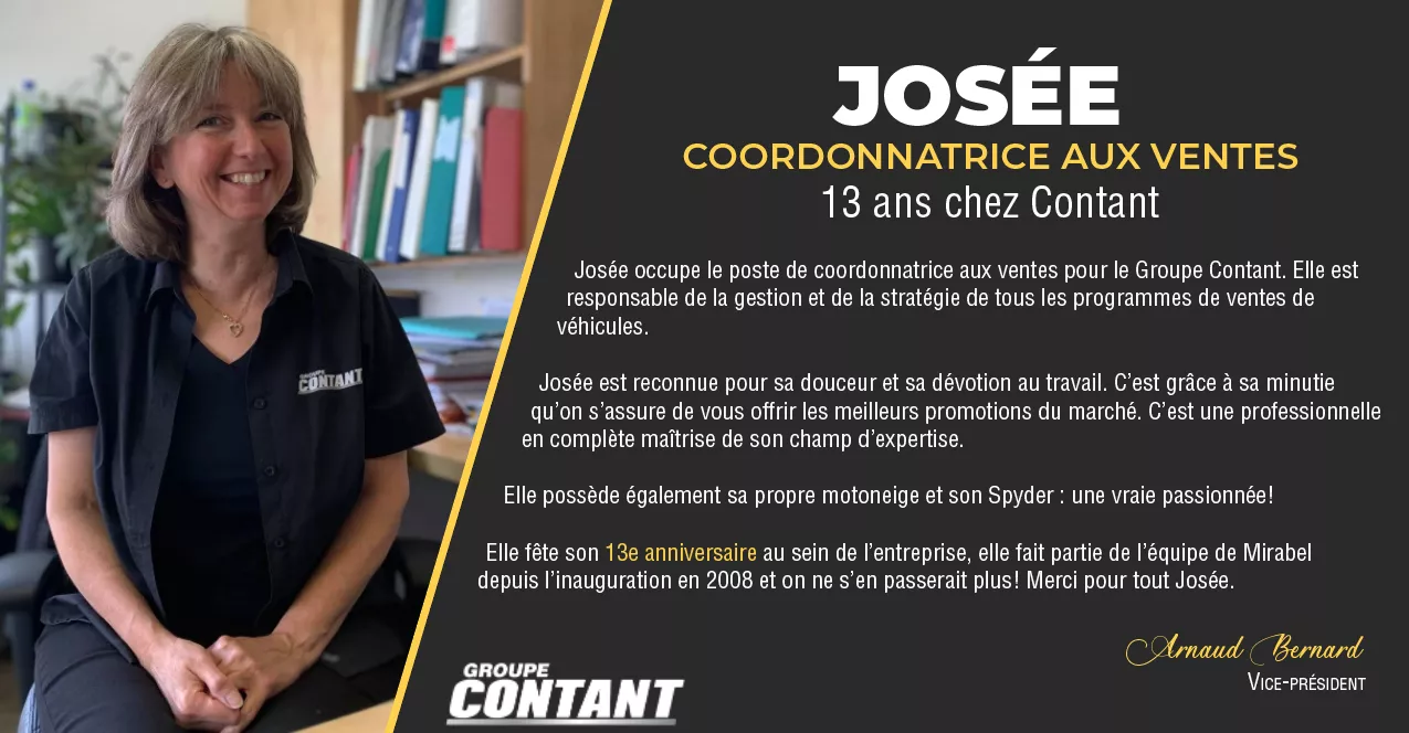 13 ans chez Contant pour Josée!