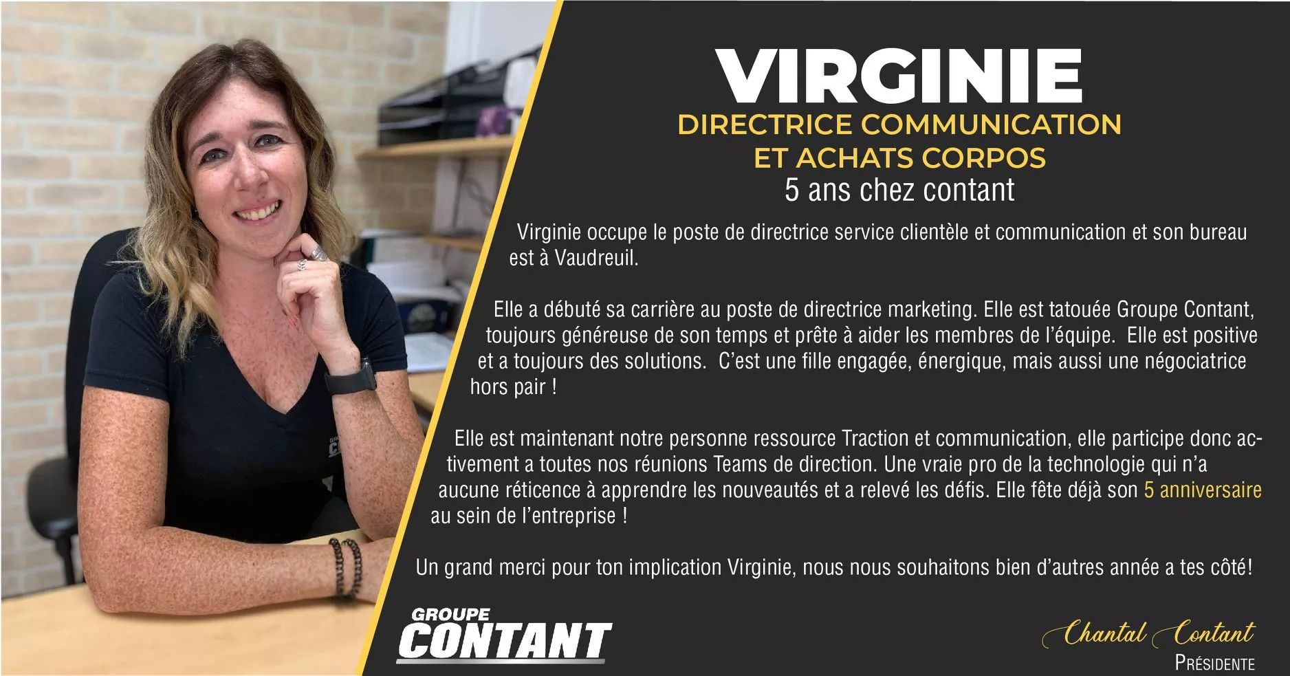 5 ans chez Contant pour Virginie!